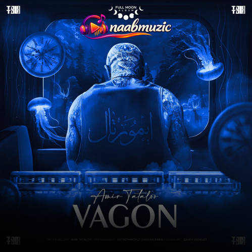 Amir Tataloo - Vagon